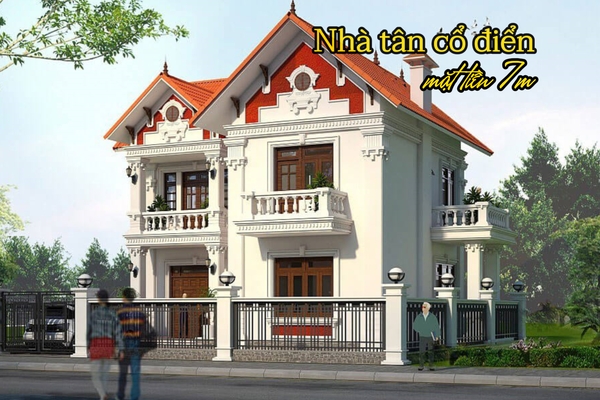 Những mẫu nhà tân cổ điển mặt tiền 7m nổi bật nhất 2024