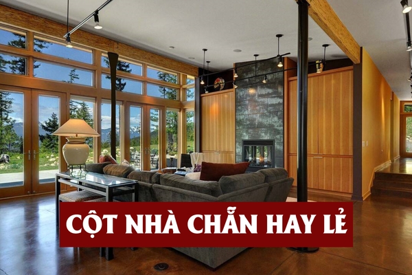 Cột nhà chẵn hay lẻ? Khoảng cách giữa các cột bao nhiêu hợp lý