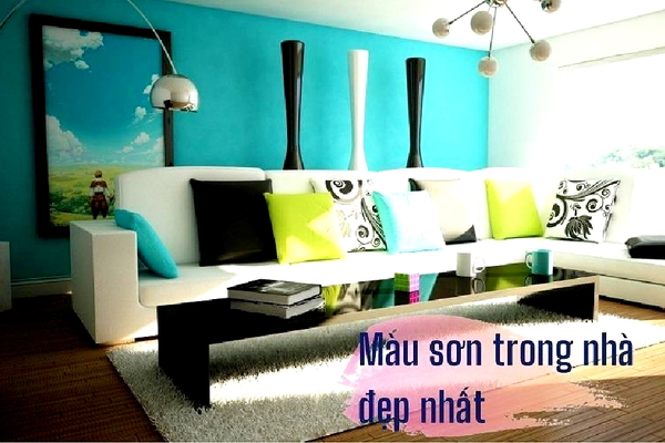 Cách chọn màu sơn trong nhà đẹp phù hợp xu hướng mới 2024