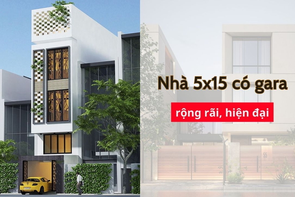37 Thiết kế nhà diện tích 5x15 có gara rộng hiện đại