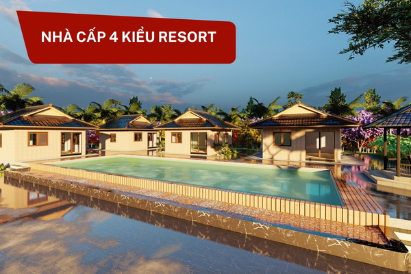 55 Ý tưởng xây nhà cấp 4 kiểu Resort nghỉ dưỡng độc đáo