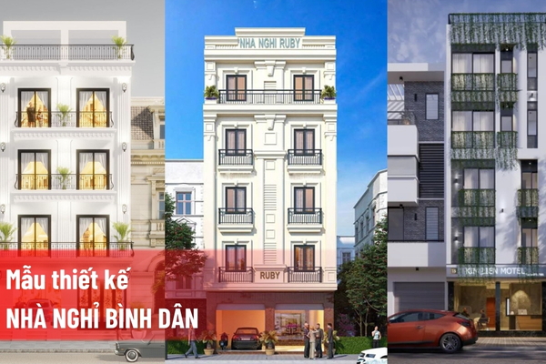 Các mẫu thiết kế nhà nghỉ bình dân tiết kiệm chi phí nhất 2025