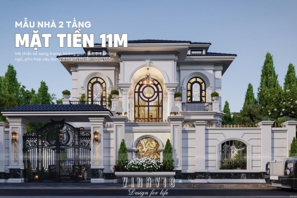 Mẫu nhà 2 tầng mặt tiền 11m đẹp sang trọng, công năng tối ưu